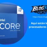 Aquí están los mejores procesadores Intel Core i7
