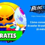 Cómo conseguir Sirius Brawler Brawl Stars gratis (6 métodos)