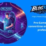 Pro-Gamer: Cómo convertirse en un jugador profesional