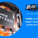 13900K vs 7950X: ¿cuál elegir? Comparación y punto de referencia